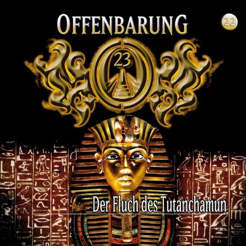 Cover von Offenbarung 23 - Folge 22 - Der Fluch des Tutanchamun