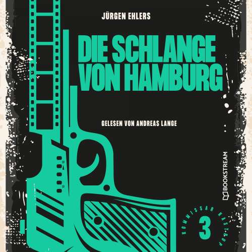 Cover von Jürgen Ehlers - Kommissar Kastrup - Band 3 - Die Schlange von Hamburg