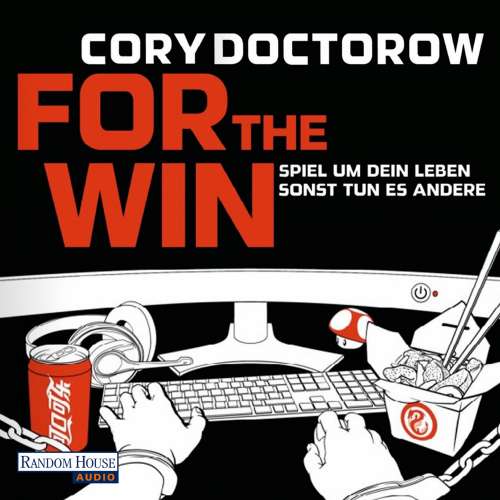 Cover von Cory Doctorow - For the Win