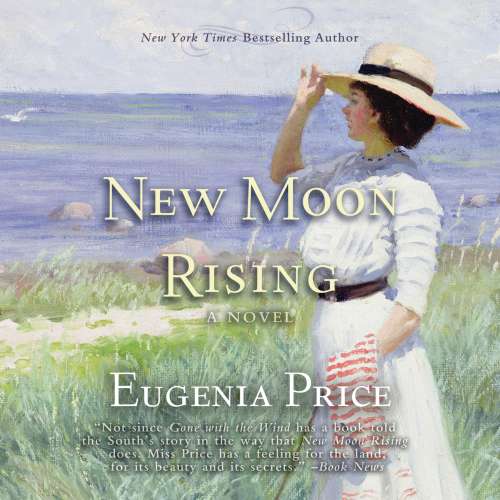 Cover von Eugenia Price - St. Simon's Trilogy - Book 2 - New Moon Rising