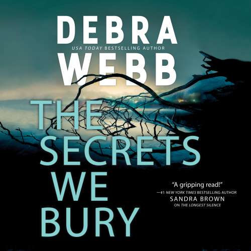 Cover von Debra Webb - The Undertaker's Daughter 1 - The Secrets We Bury