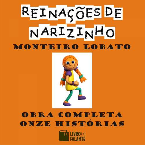 Cover von Monteiro Lobato - Reinações de Narizinho - Obra completa onze Histórias