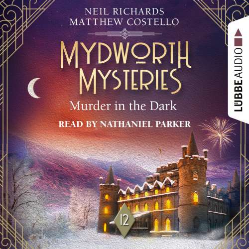 Cover von Matthew Costello - Mydworth Mysteries - A Cosy Historical Mystery Series - Episode 12 - Murder in the Dark