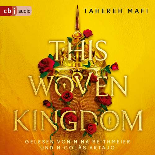Cover von Tahereh Mafi - Die This-Woven-Kingdom-Reihe - Band 1 - This Woven Kingdom