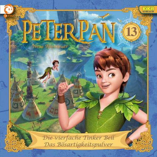 Cover von Peter Pan - 13: Die vierfache Tinker Bell / Das Bösartigkeitspulver