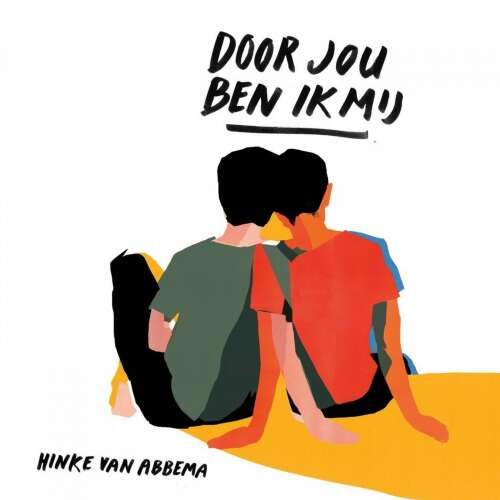 Cover von Hinke van Abbema - Door jou ben ik mij