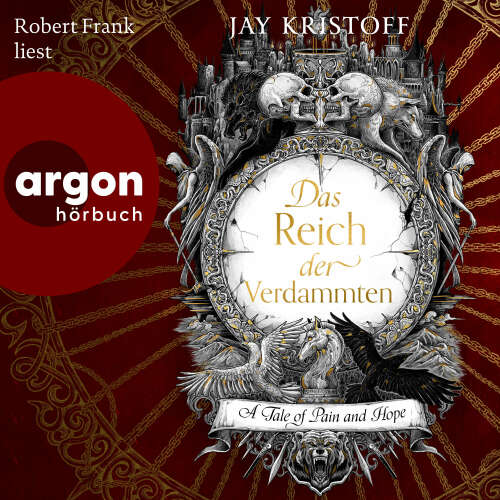 Cover von Jay Kristoff - Das Reich der Vampire - Band 2 - Das Reich der Verdammten - A Tale of Pain and Hope