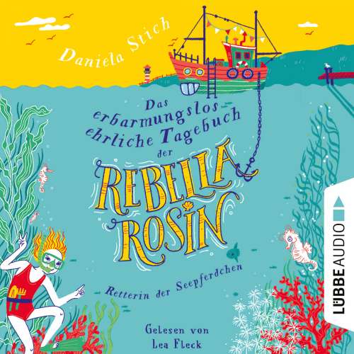 Cover von Daniela Stich - Das erbarmungslos ehrliche Tagebuch der Rebella Rosin