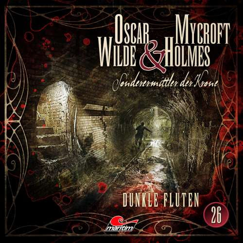 Cover von Oscar Wilde & Mycroft Holmes - Folge 26 - Dunkle Fluten