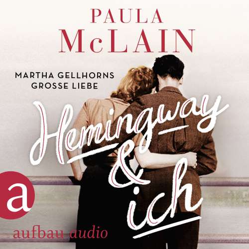 Cover von Paula McLain - Hemingway und ich