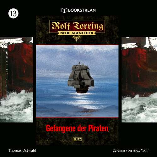 Cover von Thomas Ostwald - Rolf Torring - Neue Abenteuer - Folge 13 - Gefangene der Piraten