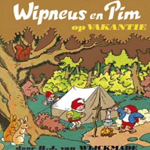 Cover von B.J. van Wijckmade - Wipneus en Pim - Wipneus en Pim op vakantie