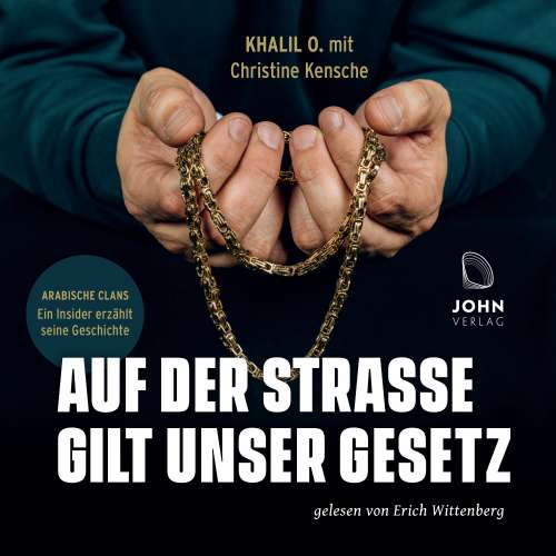 Cover von Khalil O. - Auf der Straße gilt unser Gesetz