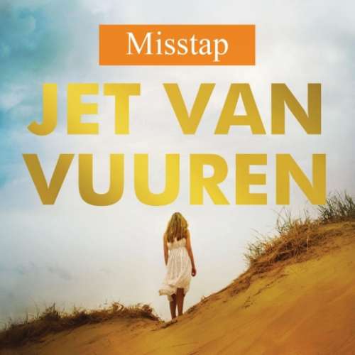 Cover von Jet van Vuuren - Misstap - Soms kun je maar beter niet weten wat je buren doen