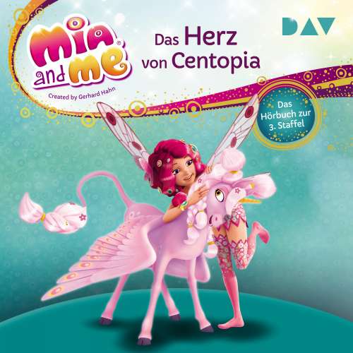 Cover von THiLO - Mia and me - Staffel 3 - Das Herz von Centopia