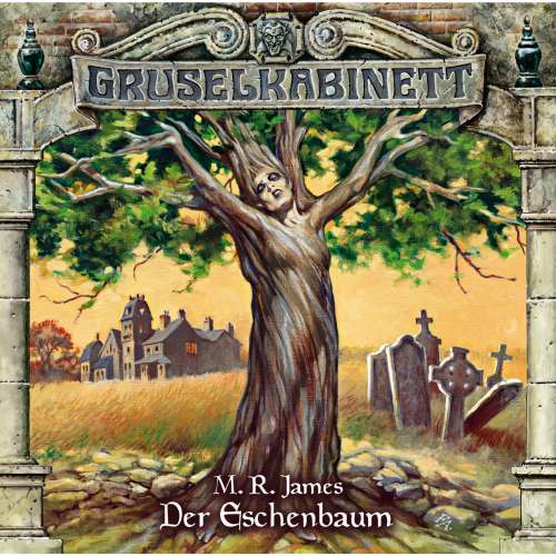 Cover von Gruselkabinett - Folge 71 - Der Eschenbaum