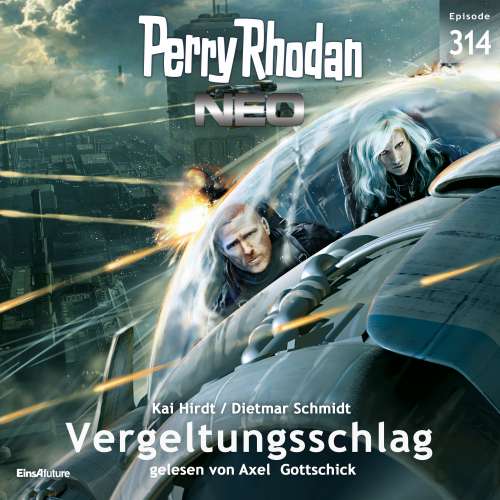 Cover von Kai Hirdt - Perry Rhodan - Neo 314 - Vergeltungsschlag