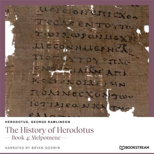 Cover von Herodotus - The History of Herodotus - Book 4: Melpomene