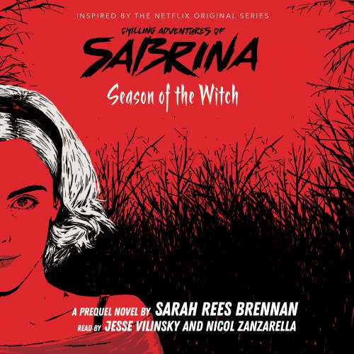 Cover von Sara Rees Brennan - Chilling Adventures of Sabrina - Book 1 - Season of the Witch