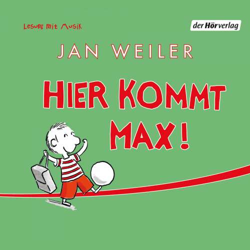 Cover von Jan Weiler - Hier kommt Max!