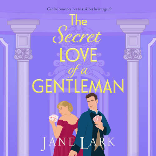 Cover - Jane Lark - The Marlow Family Secrets - Book 3 - The Secret Love of a Gentleman
