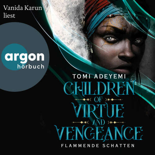 Cover - Tomi Adeyemi - Children of Blood and Bone - Band 2 - Children of Virtue and Vengeance - Flammende Schatten