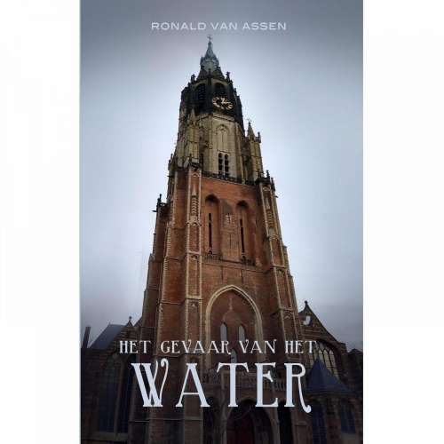 Cover von Ron & Geertje - Ron & Geertje - Deel 3 - Het gevaar van het water