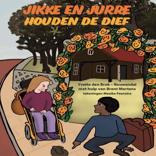 Cover von Yvette den Brok-Rouwendal - Jikke en Jurre - Deel 2 - Jikke en Jurre houden de dief