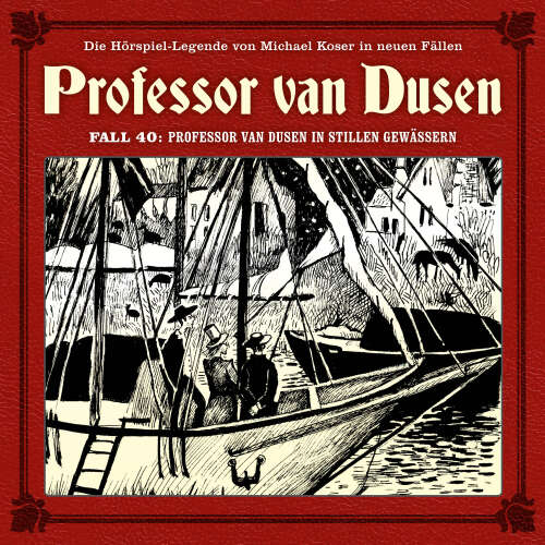 Cover von Professor van Dusen - Fall 40 - Professor van Dusen in stillen Gewässern