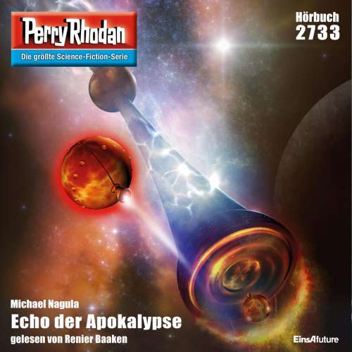Cover von Michael Nagula - Perry Rhodan - Erstauflage 2733 - Echo der Apokalypse