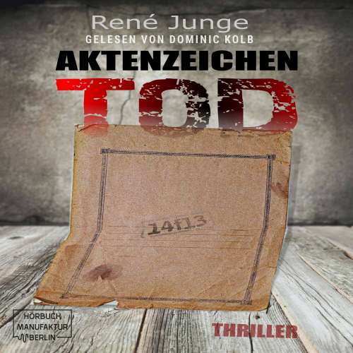 Cover von René Junge - Simon Stark Reihe - Band 1 - Aktenzeichen Tod