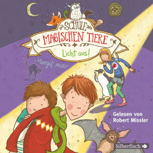 Cover von Die Schule der magischen Tiere - Licht aus!