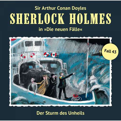 Cover von Sherlock Holmes - Fall 43 - Der Sturm des Unheils