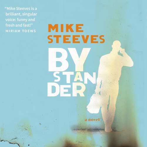 Cover von Mike Steeves - Bystander