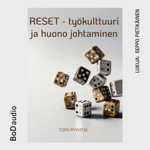 Cover von Tomi Pyyhtiä - RESET - työkulttuuri ja huono johtaminen