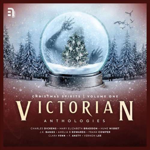 Cover von Victorian Anthologies: Christmas Spirits - Vol. 1 - A Collection of Seasonal Spectral Stories to Chill the Blood and Thrill the Senses