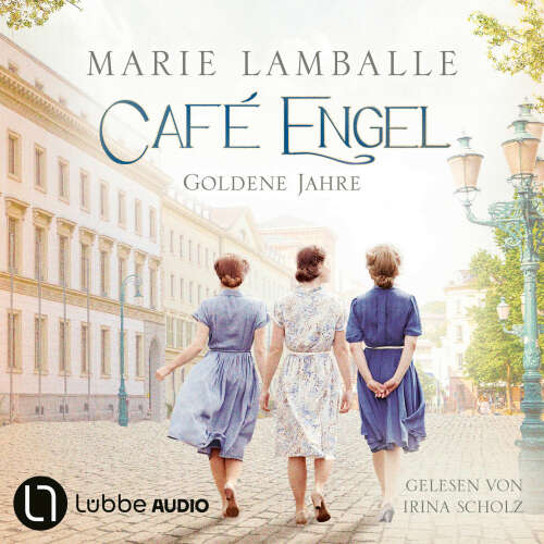 Cover von Marie Lamballe - Café-Engel - Teil 5 - Goldene Jahre