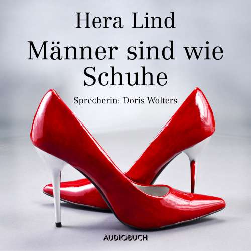 Cover von Hera Lind - Männer sind wie Schuhe