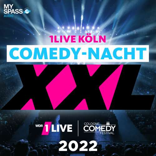Cover von Özcan Cosar - 1Live Köln Comedy Nacht XXL 2022