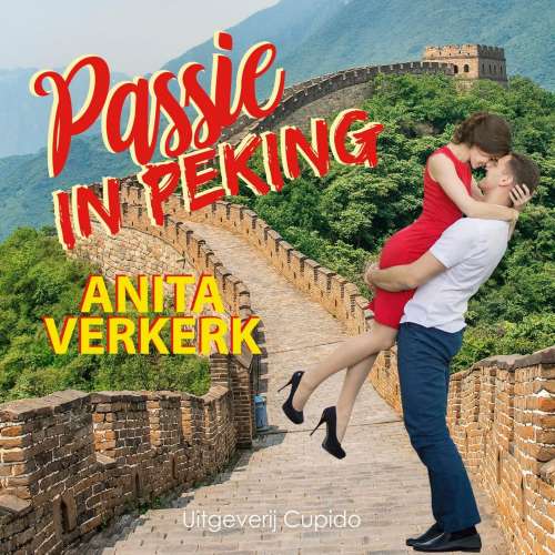 Cover von Anita Verkerk - Passie in Peking