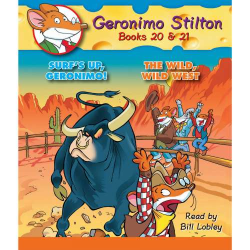 Cover von Geronimo Stilton - Geronimo Stilton - Books 20 - 21 - Surf's Up, Geronimo! / The Wild, Wild West