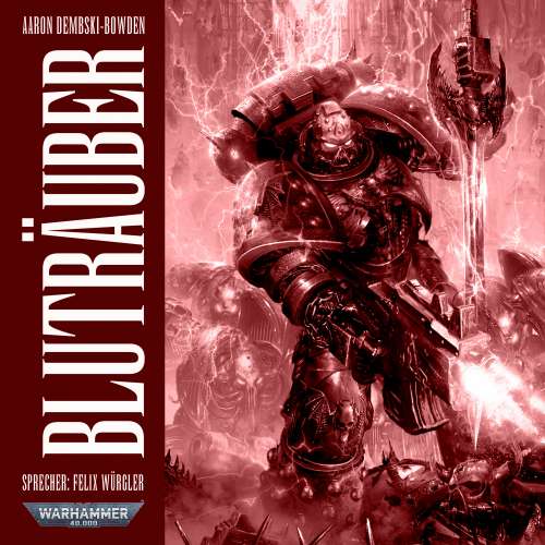 Cover von Aaron Dembski-Bowden - Warhammer 40.000 - Night Lords 2 - Bluträuber