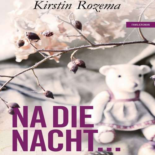 Cover von Kirstin Rozema - Na die nacht