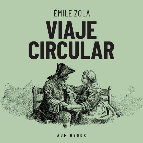 Cover von Emile Zola - Viaje circular