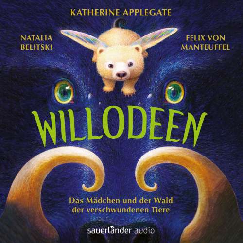 Cover von Katherine Applegate - Willodeen - Das Mädchen und der Wald der verschwundenen Tiere