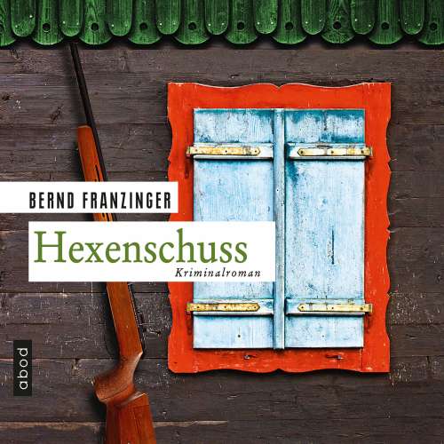 Cover von Bernd Franzinger - Hexenschuss - Tannenbergs dreizehnter Fall