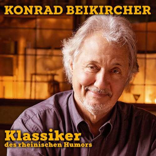 Cover von Konrad Beikircher - Klassiker des Rheinischen Humors