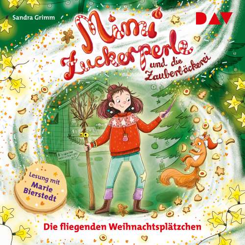 Cover von Sandra Grimm - Mimi Zuckerperle und die Zauberbäckerei - Teil 2 - Die fliegenden Weihnachtsplätzchen