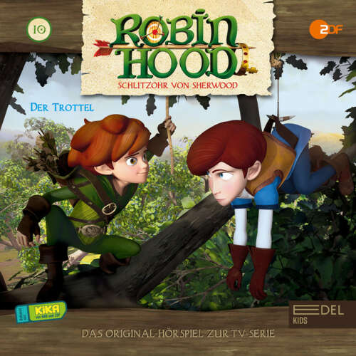 Cover von Robin Hood - Schlitzohr von Sherwood - Folge 10: Der Trottel (Das Original-Hörspiel zur TV-Serie)
