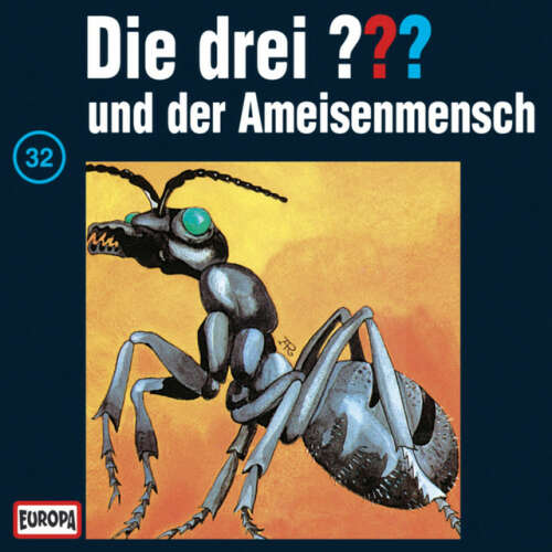 Cover von Die drei ??? - 032/und der Ameisenmensch